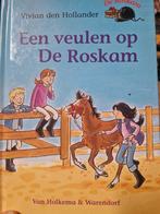 Een veulen op De Roskam - Vivian den Hollander, Ophalen of Verzenden, Gelezen, Vivian den Hollander, Fictie algemeen