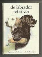 De Labrador Retriever - Eindred. Elsa Gravenstein-Schmitz, Ophalen of Verzenden, Nieuw, Honden