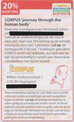 CORPUS 'reis door de mens' Oestgeest. 20% korting. Postcode., Drie personen of meer, Kortingskaart
