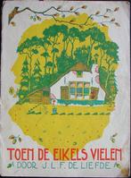 Toen de eikels vielen boek, Boeken, Ophalen of Verzenden, Gelezen, JLF de Liefde & vd Hulstj