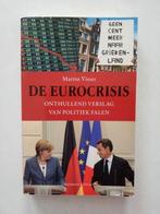 De Eurocrisis / door Martin Visser, Ophalen of Verzenden, Gelezen, Martin Visser