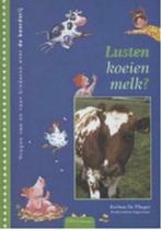 Lusten koeien melk?vragen van&voor kinderen over boerderij**, Ophalen of Verzenden, Zo goed als nieuw, Evelien de Vlieger