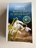Waar de zon de sneeuw raakt | Mélisa Da Costa, Ophalen of Verzenden, Nederland, Mélissa Da Costa, Zo goed als nieuw
