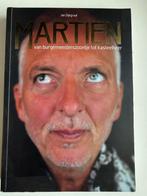 Martien, van burgemeesterzoontje tot kasteelheer, Ophalen of Verzenden