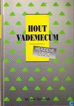 Houtvademecum Auteur: S.I. Wiselius KLUWER TECHNIEK, Boeken, Ophalen of Verzenden, Zo goed als nieuw