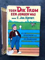 Toen Dik Trom een jongen was van C. Joh. Kieviet, Boeken, Ophalen, Gelezen, C. Joh. Kieviet, Fictie