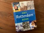 Rotterdam Rotterdamboek stadsgeschiedenis historie, Ophalen of Verzenden