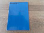 Folder Volkswagen 411E, Ophalen of Verzenden, Zo goed als nieuw, Volkswagen