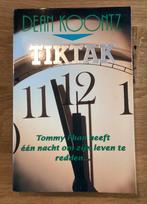 Dean R. Koontz - Tiktak, Ophalen of Verzenden, Zo goed als nieuw, Dean R. Koontz