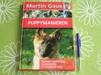 Puppymanieren - Marin Gaus, Boeken, Honden, Martin Gaus, Ophalen of Verzenden, Zo goed als nieuw