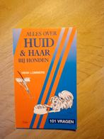 Boek: Alles over Huid & Haar bij Honden, Ophalen of Verzenden, Gelezen, Honden, Henk Lommers