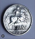 Gezocht Spaanse munt 1945 -10 Cent munt !, Ophalen of Verzenden, 10 cent, Losse munt
