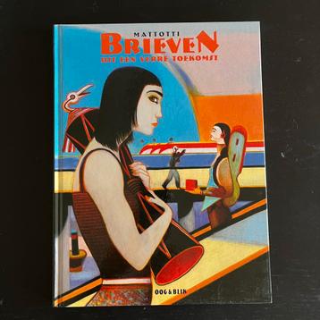 Mattotti - Brieven uit een verre toekomst - Hardcover beschikbaar voor biedingen