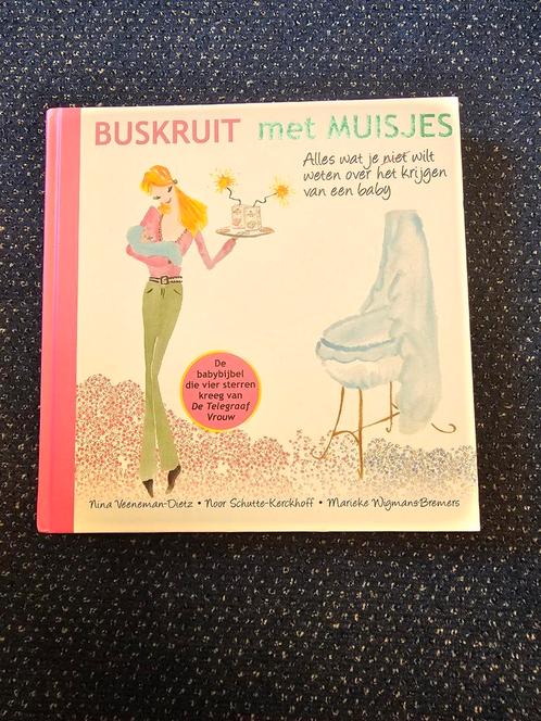 Buskruit met Muisjes - Alles over een baby, Boeken, Zwangerschap en Opvoeding, Zo goed als nieuw, Zwangerschap en Bevalling, Ophalen of Verzenden