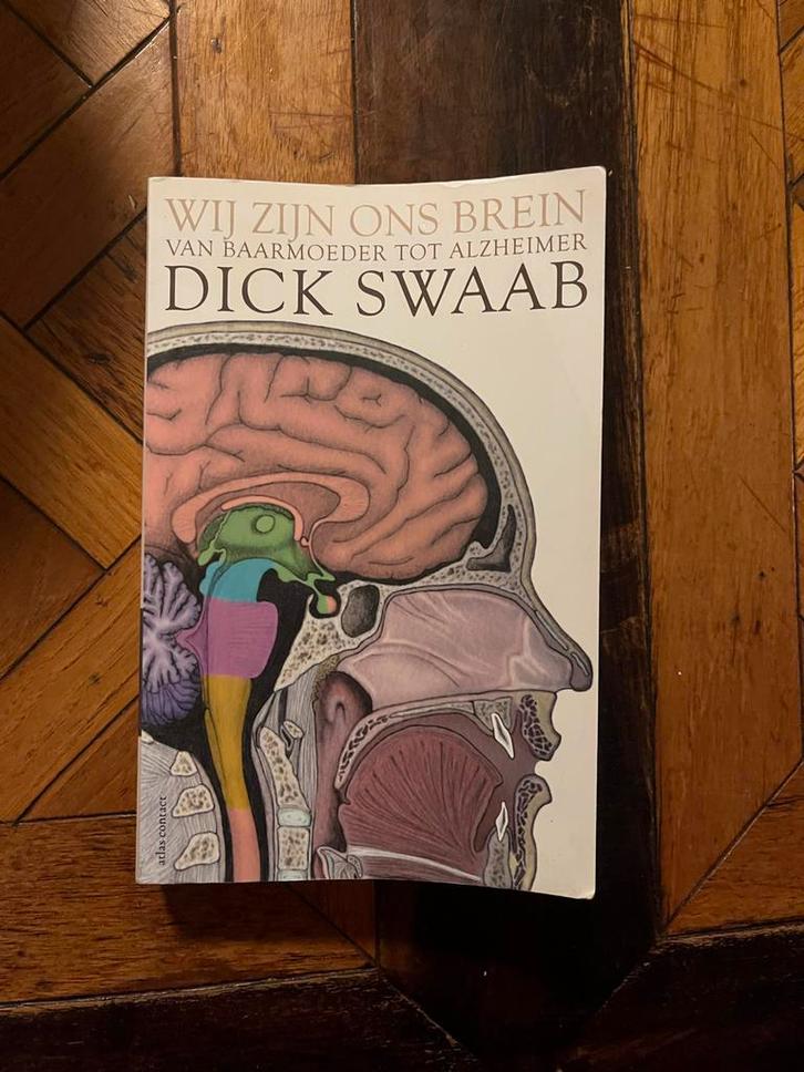 Wij zijn ons brein - Dick Swaab, Boeken, Psychologie, Gelezen, Functieleer of Neuropsychologie, Ophalen of Verzenden