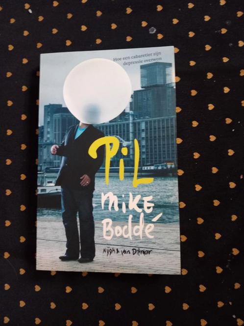 Mike Bodde - Pil, Boeken, Overige Boeken, Zo goed als nieuw, Ophalen of Verzenden