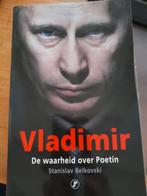 Vladimir: De Waarheid over Poetin - Stanislav Belkovski, Ophalen of Verzenden, Zo goed als nieuw, Stanislav Belkovski, Politiek
