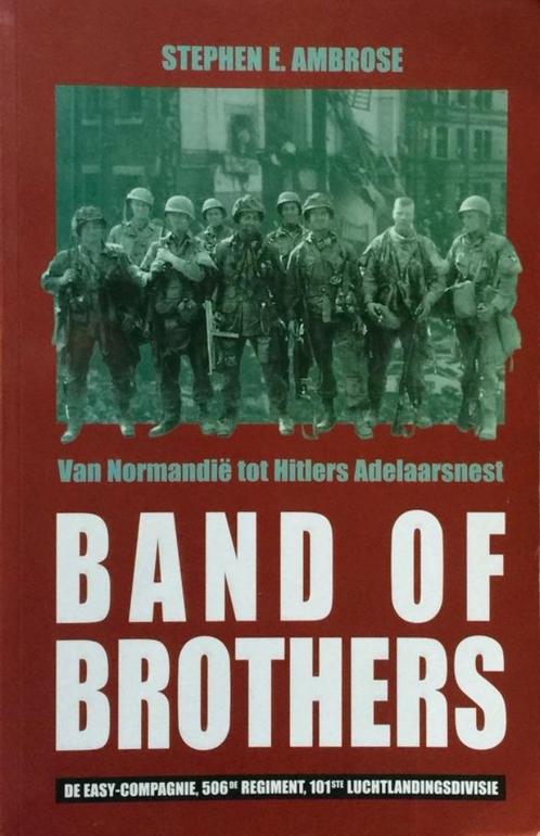 Stephen E Ambrose- Band of Brothers- HC-NL-verfilmd-tv serie, Boeken, Oorlog en Militair, Zo goed als nieuw, Overige onderwerpen