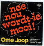 Top 40- Single van Ome Joop ( André van Duin ) uit 1977, Ophalen of Verzenden, Gebruikt, Overige formaten, Levenslied of Smartlap