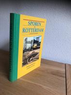 Sporen in Rotterdam (Jan Willem van Borselen) 1e druk 1993, Ophalen of Verzenden, Nieuw, Jan Willem van Borselen, Trein