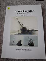 In Noot Weder op de Westerschelde - Boek, Boeken, Ophalen, Zo goed als nieuw, Ellen De Vriend-de Jong, Zeeland