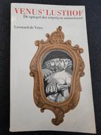 Venus' Lusthof - Leonard de Vries, Boeken, Ophalen of Verzenden