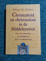 Christenheid en christendom in de middeleeuwen, Ophalen of Verzenden, Zo goed als nieuw, A.H. Bredero