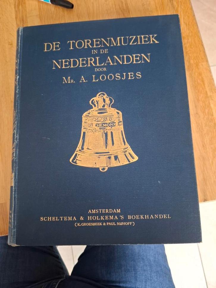 De Torenmuziek in de Nederlanden - Loosjes, Antiek en Kunst, Antiek | Boeken en Bijbels, Ophalen of Verzenden