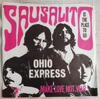 Vinyl 7" Ohio express - Sausalito - 1969, Cd's en Dvd's, Vinyl Singles, Verzenden, 7 inch, Single, Zo goed als nieuw