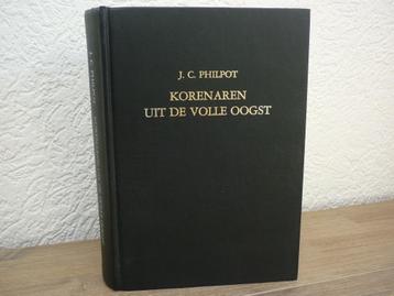 J.C. Philpot - Korenaren uit de volle oogst -Bijbels dagboek