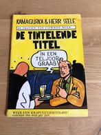 Kamagurka & Herr Seel De Tintelende Titel SC 1982., Boeken, Stripboeken, Gelezen, Ophalen of Verzenden, Eén stripboek, Kamagurka