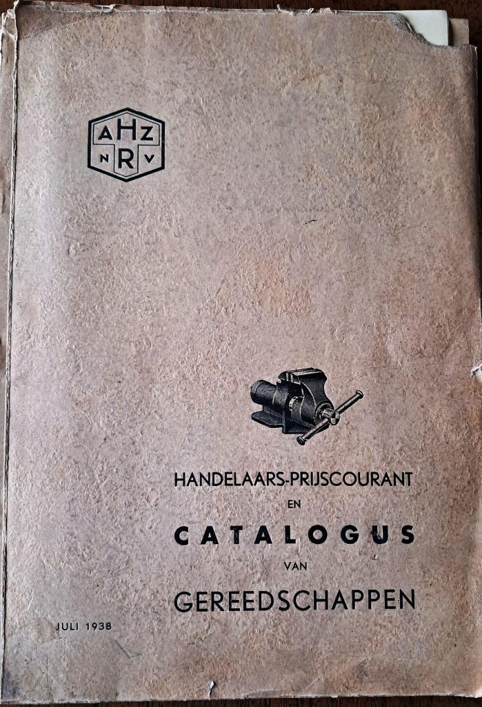 AHZR Handelaarprijscourant en catalogus van gereedschappen, Antiek en Kunst, Antiek | Gereedschap en Instrumenten, Ophalen of Verzenden