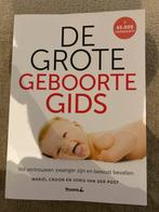 De Grote Geboorte Gids - Zwangerschap en Bevalling, Gelezen, Zwangerschap en Bevalling, Ophalen of Verzenden, Mariël Croon en Joris van der Post