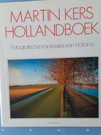HOLLANDBOEK Fotografische Impressie van Holland, Martin Kers, Ophalen of Verzenden, Zo goed als nieuw