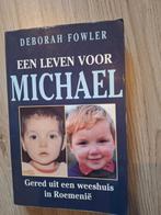 Een Leven Voor Michael - Deborah Fowler, Ophalen of Verzenden, Gelezen, Deborah Fowler, Overige
