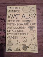 Wat Als? - Randall Munroe (Zo goed als nieuw), Ophalen of Verzenden