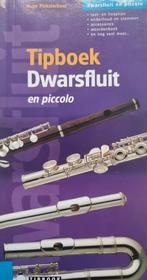 Tipboek Dwarsfluit en Piccolo - Hugo Pinksterboer, Muziek en Instrumenten, Les of Cursus, Dwarsfluit of Piccolo, Ophalen of Verzenden