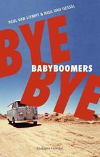 Paul van Liempt  & Paul van Gestel - Bye bye babyboomers, Ophalen of Verzenden, Zo goed als nieuw, Nederland