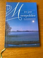 400 jaar Meerpolder - Nieuwstaat, Ophalen of Verzenden, 20e eeuw of later, Nieuw