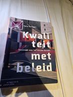 Kwaliteit met beleid 9789046905371, Ophalen of Verzenden, Beta, Zo goed als nieuw, HBO
