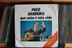 7" Single Paco Bandeira - Que Coisa É Esta Vida / Balada Da, Gebruikt, 7 inch, Single, Ophalen of Verzenden