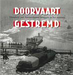 Doorvaart gestremd! - Honderd jaar Amsterdamse bruggen, Ophalen of Verzenden, Gelezen