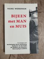 Bijeen met man en muis van Hans Werkman, Boeken, Ophalen of Verzenden, Zo goed als nieuw