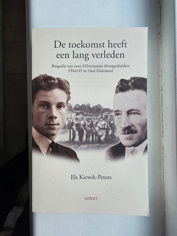De Toekomst Heeft Een Lang Verleden - Biografie, Boeken, Biografieën, Zo goed als nieuw, Politiek, Ophalen of Verzenden