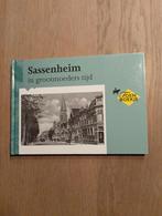 Sassenheim in grootmoeders tijd, Ophalen of Verzenden, 20e eeuw of later, Zo goed als nieuw