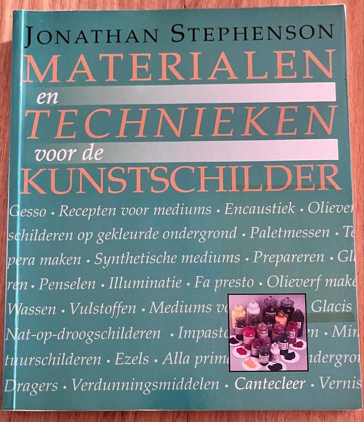 Materialen en Technieken voor de Kunstschilder, Boeken, Kunst en Cultuur | Beeldend, Gelezen, Schilder- en Tekenkunst, Ophalen of Verzenden