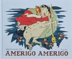 Amerigo Amerigo - Bibi Dumon Tak, Boeken, Ophalen of Verzenden, Zo goed als nieuw, Bibi Dumon Tak, Sprookjes