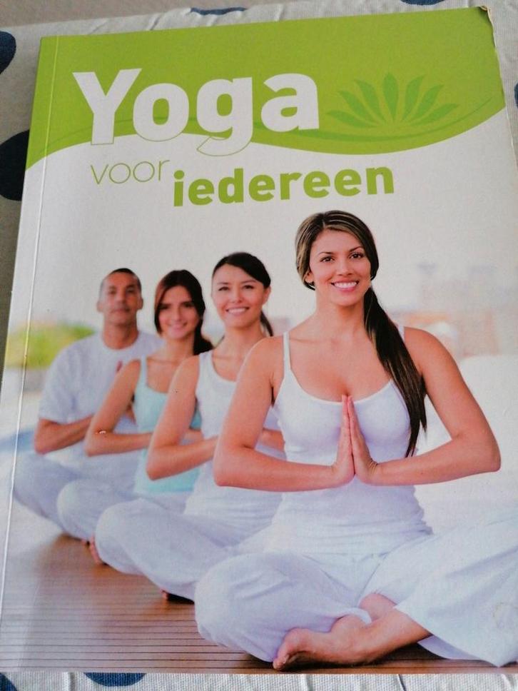 Yoga voor iedereen :Gids voor beginners en gevorderden, Boeken, Sportboeken, Gelezen, Fitness, Ophalen of Verzenden