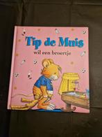 Tip de muis ,wil een broertje, kinderboek, zo goed als nieuw, Boeken, Kinderboeken | Kleuters, Fictie algemeen, Jongen of Meisje