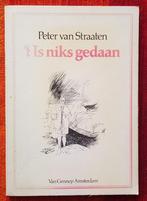 't is niks gedaan - Peter van Straaten - IGST **, Eén stripboek, Ophalen of Verzenden, Gelezen, Peter van Straaten